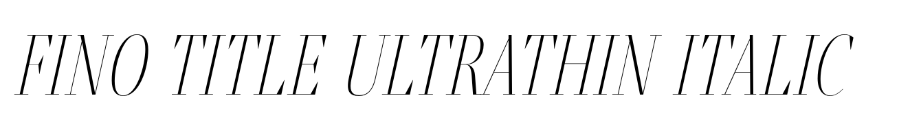 Fino Title UltraThin Italic